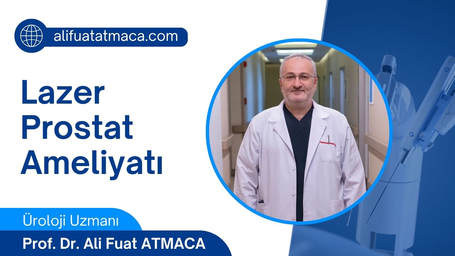 Lazer Prostat Ameliyatı